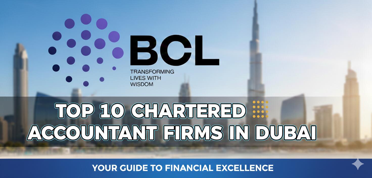 Chartered Accountant Firms in Dubai for Businesses