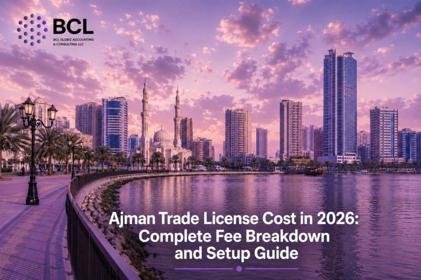 Ajman-Trade-License-Cost-in-2026_-Complete-Fee-Breakdown-and-Setup-Guide