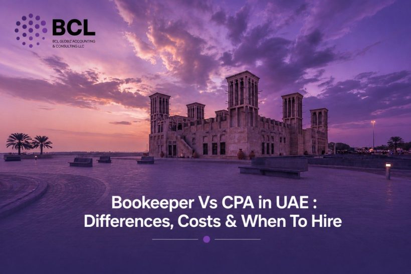 Bookeeper-Vs-CPA-in-UAE_-Difference,-Costs-&-When-To-Hire